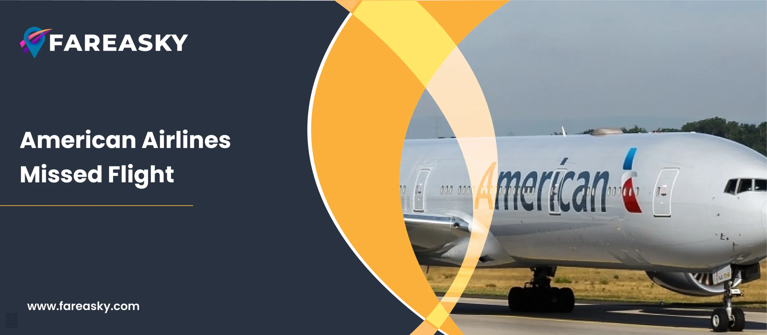 American Airlines Missed Flight
