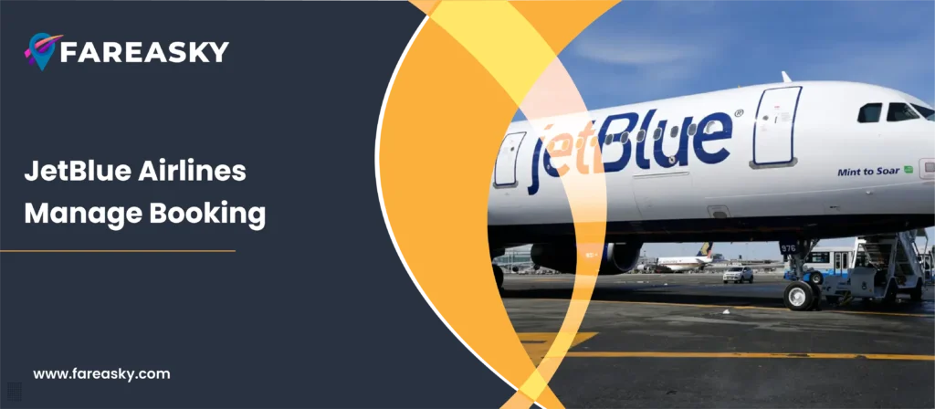 JetBlue Airlines Manage My Booking